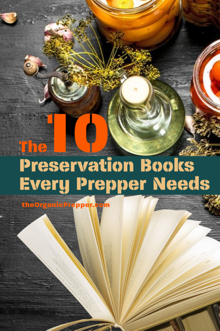 The 10 Food Preservation Books Every Prepper Needs