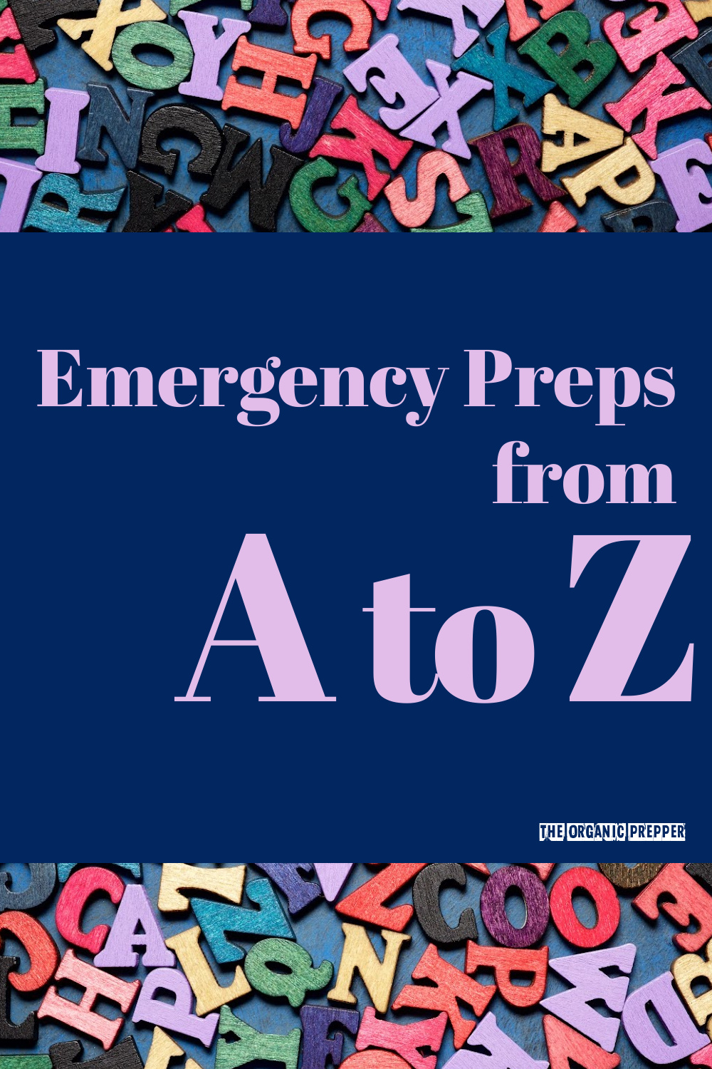 Emergency Preps from A to Z